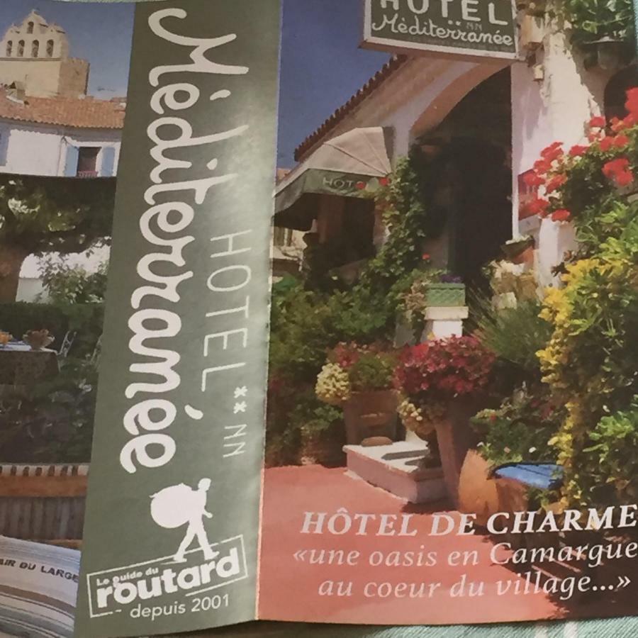 Hotel Le Méditérranée Saintes-Maries-de-la-Mer Esterno foto